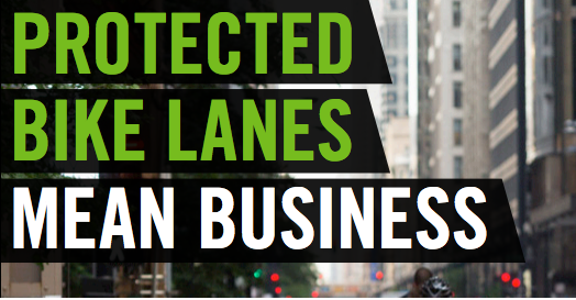 Protected-Bike-Lanes-Mean-Business-e1398201572990